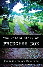 Image for event: &quot;The Untold Story of Princess Doe&quot;