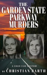 Image for event: The Garden State Parkway Murders: A Cold Case Mystery. 