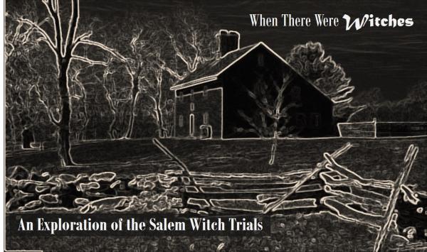 Image for event: When There Were Witches